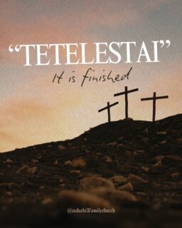 “TETELESTAI” - It is finished 🙏🏼✝️
